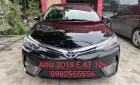 Toyota Corolla altis 2018 - Bán Altis 1.8E sx 2018 xe cực đẹp một chủ từ đầu