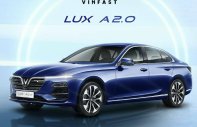 VinFast LUX A2.0 2022 - Cơ hội cuối cùng sở hữu xe giá tốt, chỉ với 881tr áp dụng tối đa 3 voucher trị giá lên tới 600tr giá 981 triệu tại Hà Nội